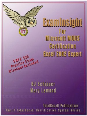cover image of ExamInsight For Microsoft MOUS Certification Excel 2002 (XP) Expert